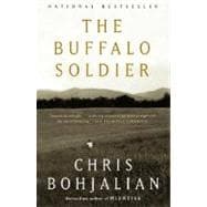 The Buffalo Soldier A Novel