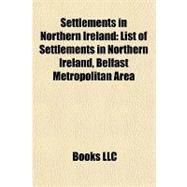 Settlements in Northern Ireland : List of Settlements in Northern Ireland, Belfast Metropolitan Area
