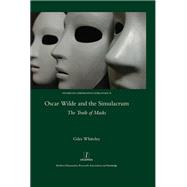 Oscar Wilde and the Simulacrum