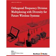 Orthogonal Frequency Division Multiplexing with Diversity for Future Wireless Systems