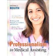 Professionalism in Medical Assisting