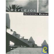 Workbook with Lab Manual for Renjilian-Burgy/Mraz/Chiquito/De Darer's Reflejos