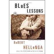 Blues Lessons A Novel