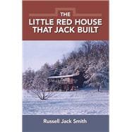 The Little RedHouse that Jack Built