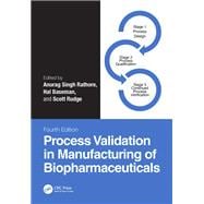 Process Validation in Manufacturing of Biopharmaceuticals