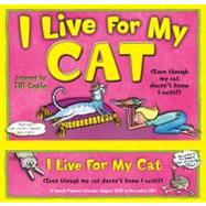 I Live for My Cat 2011 Calendar,9781416285465