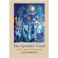 The Apostles' Creed God's Special Revelation