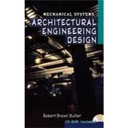 Architectural Engineering Design Vol. 1 : Mechanical Systems