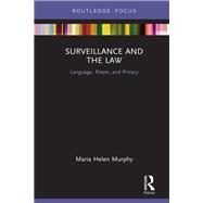 Surveillance and the Law