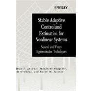 Stable Adaptive Control and Estimation for Nonlinear Systems Neural and Fuzzy Approximator Techniques