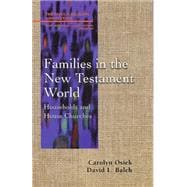 Families in the New Testament World