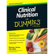Clinical Nutrition for Dummies