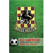 All-american: An American Approach to Soccer