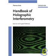 Handbook of Holographic Interferometry Optical and Digital Methods