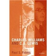 Charles Williams and C. S. Lewis Friends in Co-inherence