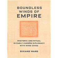 Boundless Winds of Empire