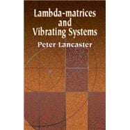 Lambda-Matrices and Vibrating Systems
