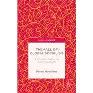 The Fall of Global Socialism A Counter-Narrative From the South