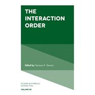 The Interaction Order