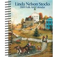 Linda Nelson Stocks Folk Art; 2009 Desk Calendar
