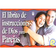 El librito de instrucciones de Dios para parejas / God's Little Instruction Book for Couples