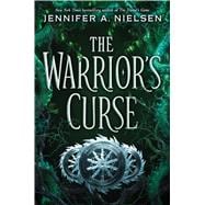 The Warrior's Curse (The Traitor's Game, Book 3)