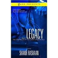 Legacy Book Two of the Chronicles of the Nubian Underworld