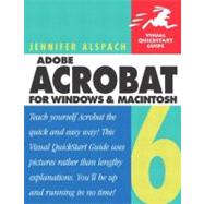 Adobe Acrobat 6 for Windows and Macintosh : Visual QuickStart Guide