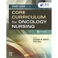 Core Curriculum for Oncology Nursing