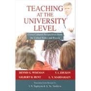Teaching at the University Level: Cross-Cultural Perspectives from the United States and Russia