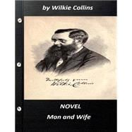 Man and Wife by Wilkie Collins Novel