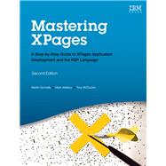 Mastering XPages A Step-by-Step Guide to XPages Application Development and the XSP Language (Paperback)