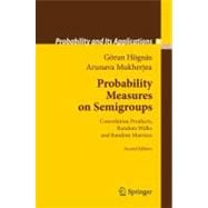 Probability Measures on Semigroups