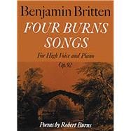 Four Burns Songs Op. 92