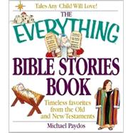 The Everything Bible Stories Book