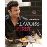 Flavors First An Indian Chef's Culinary Journey