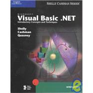 Visual Basic .Net Introductory Concepts and Techniques