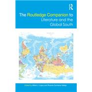 The Routledge Companion to Literature and the Global South