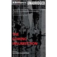 The Coming Insurrection