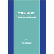 Whose Story?: Translating the Verbal and the Visual in Literature for Young Readers