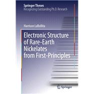 Electronic Structure of Rare-Earth Nickelates from First-Principles book cover, ISBN 9783031715471