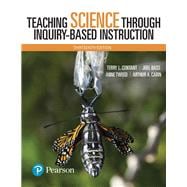 Teaching Science Through Inquiry-Based Instruction, with Enhanced Pearson eText -- Access Card Package