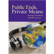 Public Ends, Private Means