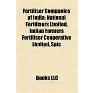 Fertiliser Companies of Indi : National Fertilisers Limited, Indian Farmers Fertiliser Cooperative Limited, Spic
