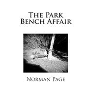 The Park Bench Affair