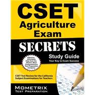 Cset Agriculture Exam Secrets Study Guide