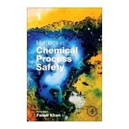 Methods in Chemical Process Safety