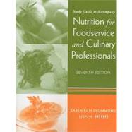 Nutrition for Foodservice and Culinary Professionals, Study Guide, 7th Edition