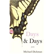 Days & Days Poems
