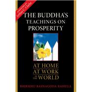 The Buddha's Teachings on Prosperity At Home, At Work, In the World